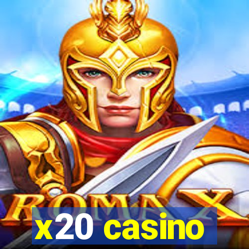 x20 casino